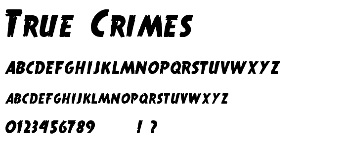 True Crimes font